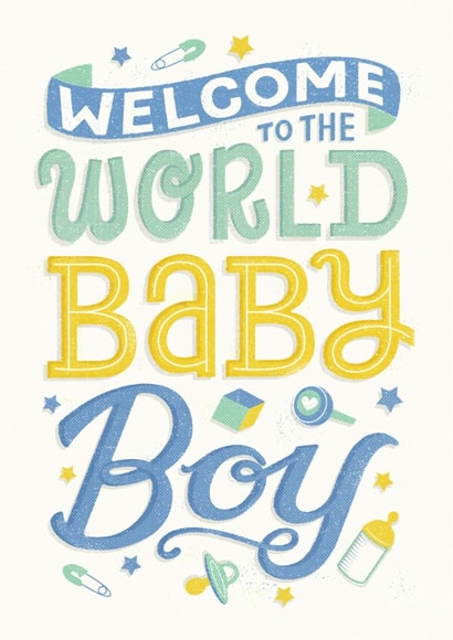 Classic New Baby Card - Baby Boy - Welcome To The World created by Dalia Clark Design