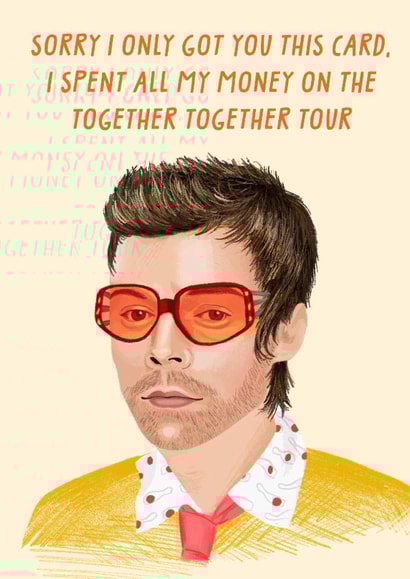 Funny Birthday Card - Together Together Tour - Harry Styles created by URGHH Card Co.