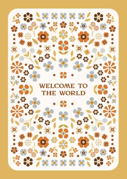 Pretty Unisex New Baby Card - Welcome To The World - Pretty Floral Card created by Lately Studio