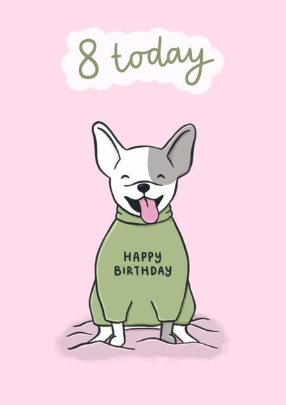 Cute Birthday Card - 8th - French Bulldog created by Fliss Muir