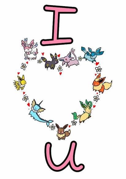 Cute I love you valentines Pokémon eeveelutions card created by Cooper Blue