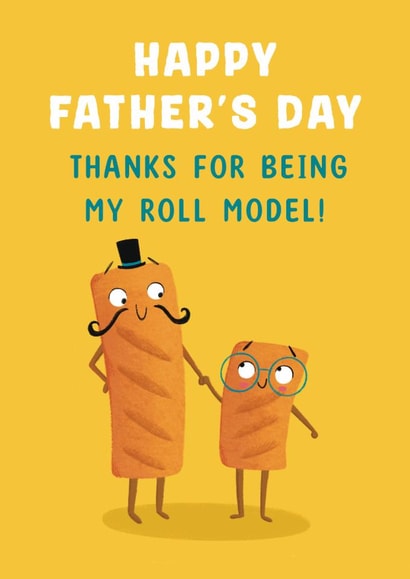 Cute Father's Day Card - Sausage Roll - Role Model created by Hannah Jayne Lewin