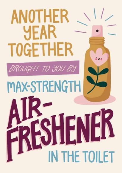 Funny Anniversary Card - Toilet Air-Freshener - Another Year Together created by Christine Cuddihy Illustration