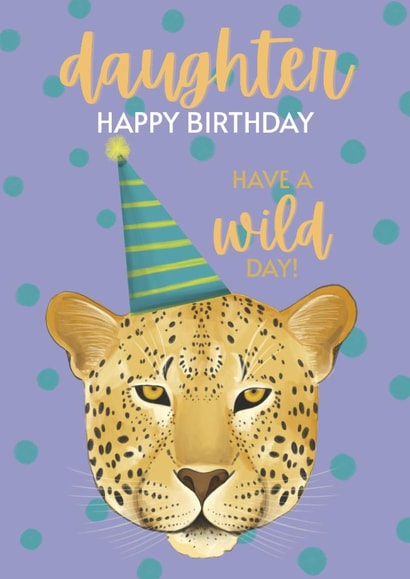 Fun and Cute Leopard Birthday Card - For Daughter created by Sian Moore Illustration