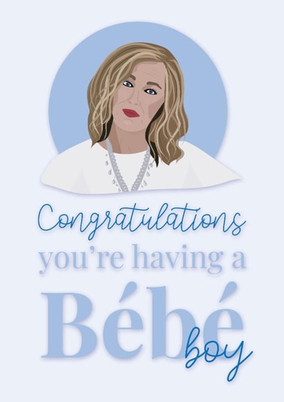 New Baby Boy Moira Rose Schitts Creek Congratulations You're have a Bebe Boy created by Kayleigh Kreates