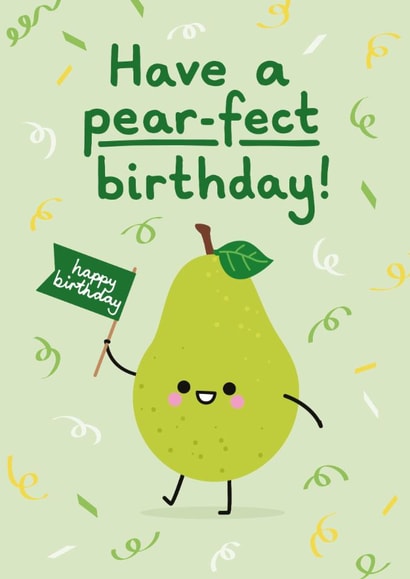Cute Birthday Card - Pear Happy Birthday - Have A Pear-Fect Birthday created by hannahdoodle