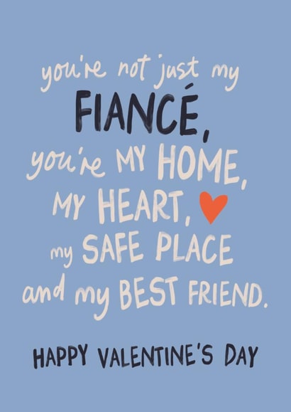 Heartfelt Valentine's Day Card - For Fiancé - You're Not Just My Fiancé created by Sweetlove Press