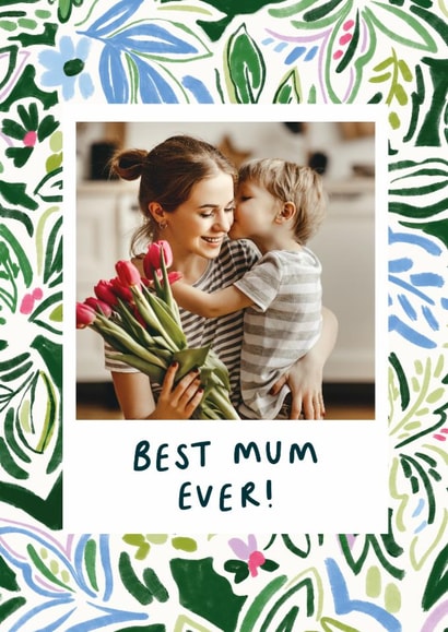 Pretty Mother's Day Card - Best Mum Ever! created by Lauren Barclay