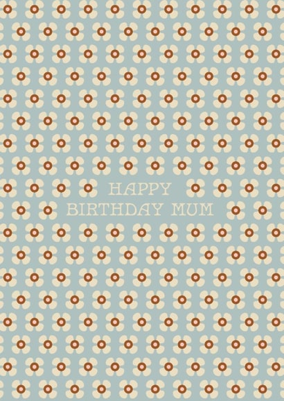 Happy Birthday Mum - Pretty Floral Birthday Card - Retro Greeting for Parent created by Lately Studio