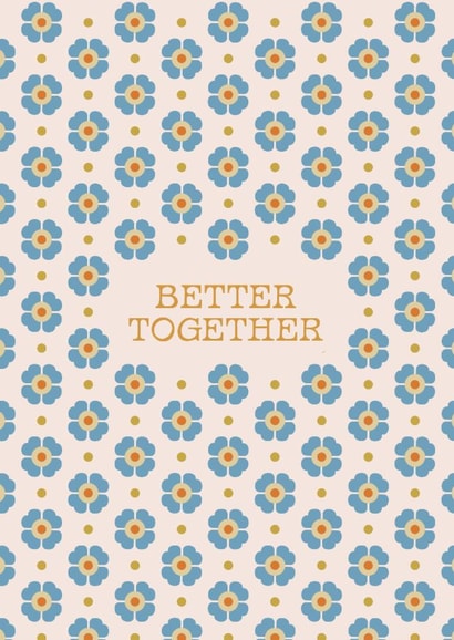 Better Together Pretty Anniversary Card - Retro Floral Greeting Card created by Lately Studio