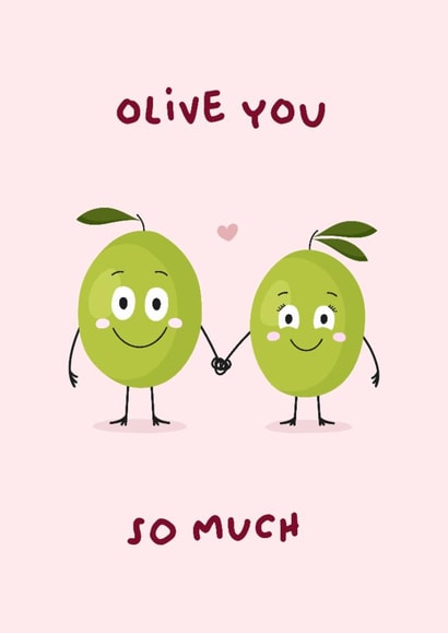 Anniversary Card - Valentines Day - I Love You - Olive You - Funny - Partner created by designsbyphia