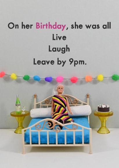 Funny Birthday Card - Leave By 9pm created by Bold & Bright Cards
