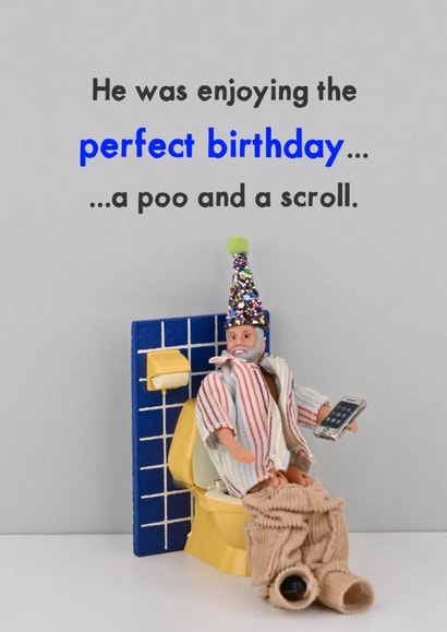 Funny Birthday Card - For Him - Perfect Birthday - A Poo And A Scroll created by Bold & Bright Cards