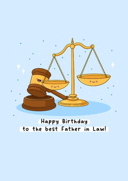 Cute Birthday Card - Father In Law - Lawyer created by Rosalie Perl