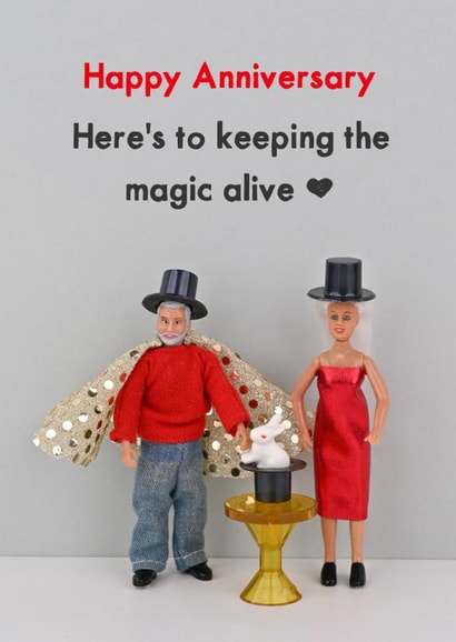 Funny Anniversary Card - Here's To Keeping The Magic Alive - Magicians created by Bold & Bright Cards