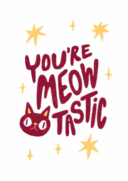 Cute Congratulations Card - Cat - Meowtastic created by Weird Is The Best