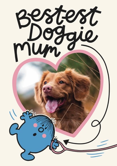 Cute Mother’s Day Card - Bestest Doggie Mum - Little Miss created by Mr. Men