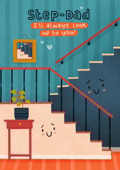 Cute Father's Day Card - Stepdad - Always Look Up To You created by Blue Kiwi Design