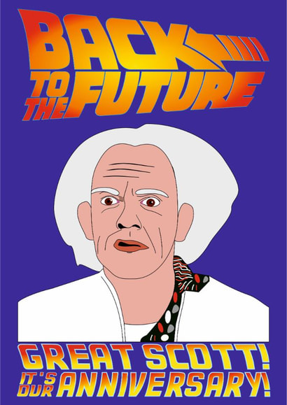 Pop culture anniversary card - Back to the Future created by Drapeau art et design