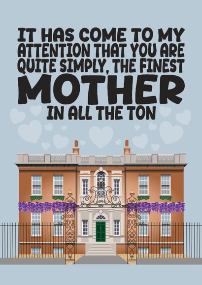 Classic Bridgerton Mother's day Birthday Card for Mum Mam Ma Step-mum created by The Happy Mind Co.