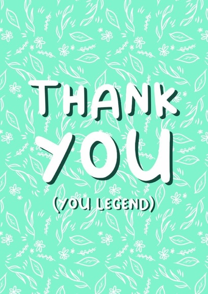 Thank You (You Legend) created by Design Strikes | Leanne