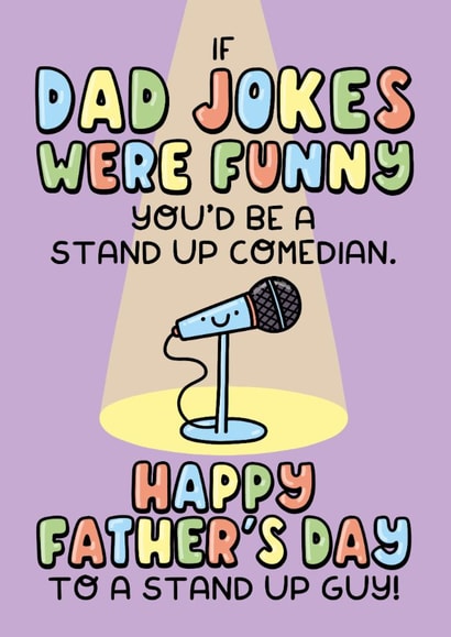 Funny Father’s Day Card - Stand Up Comedian created by Katie Ruby Illustration