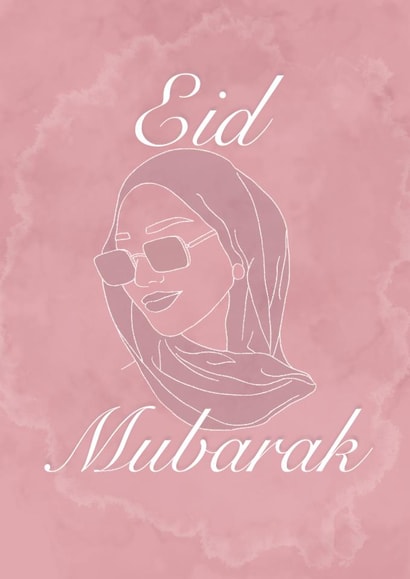 A classy Eid Mubarak card to the most fashionable of sisters created by Sian Maksousa