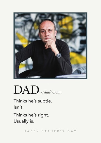 Funny Father’s Day Card – Dad Definition – Usually Right created by Choo Choo 