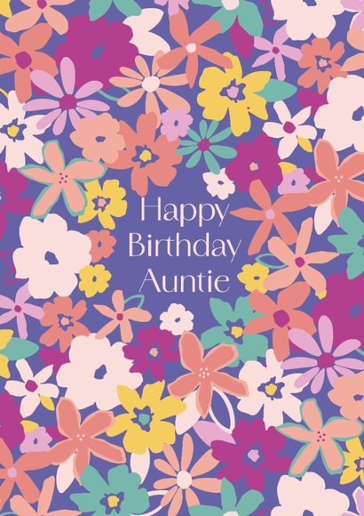 Colourful Birthday card for Auntie - fun flowers - Happy Birthday created by Sazerelli Designs