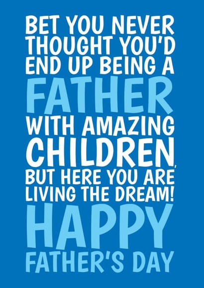 Funny Father’s Day Card – Living The Dream created by @Cupsie's Creations