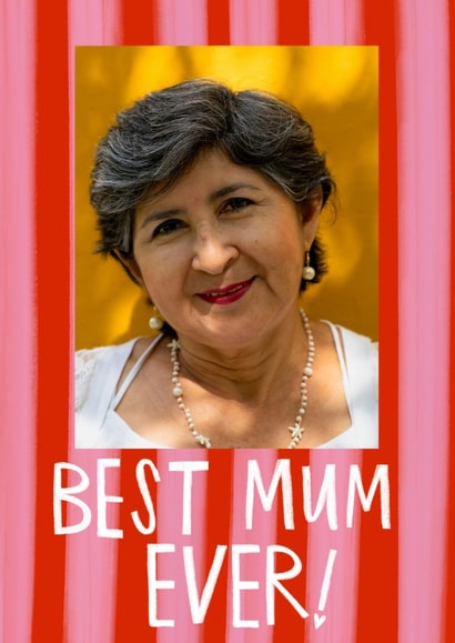 Classic Mother's Day Card - Best Mum Ever! created by @AimeeStevens.Design