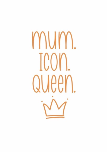 Modern Monochrome Card for Mum. Icon. Queen created by Sunflowers & Sarcasm