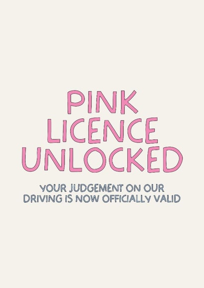 Funny Congratulations Card - Pink Licence Unlocked - Passed Driving Test created by Puns and Needles