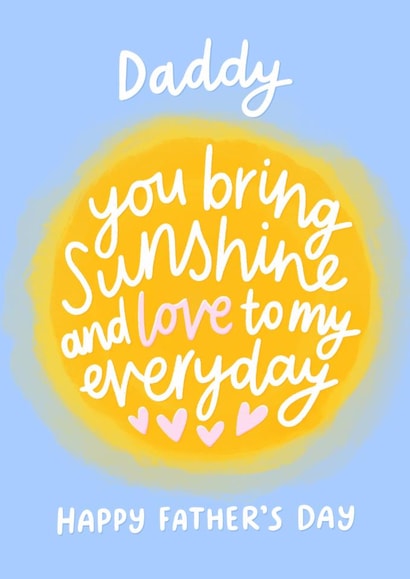 Cute Father’s Day Card for Daddy - Sunshine - Love created by Fliss Muir