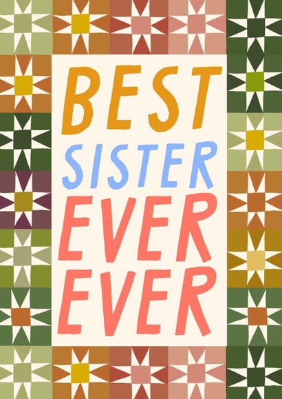 Classic Birthday Card - Best Sister Ever created by URGHH Card Co.