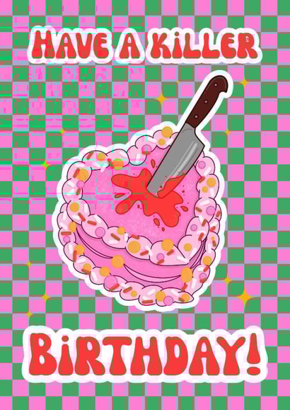 Have a Killer Birthday! Cute Horror Cake Illustration created by Good Vibe Girl Gang