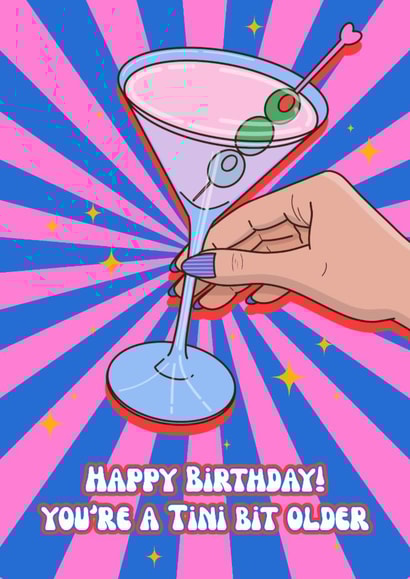 Happy Birthday! You're A Tini Bit Older created by Good Vibe Girl Gang