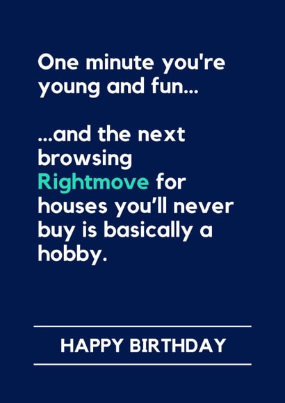 Funny Birthday Card – Browsing Rightmove created by Lemonade Insight