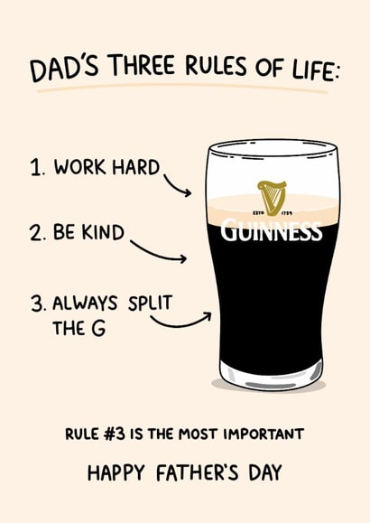 Funny Father's Day Card - Dad's Three Rules Of Life - Guinness created by YAWN DESIGNS