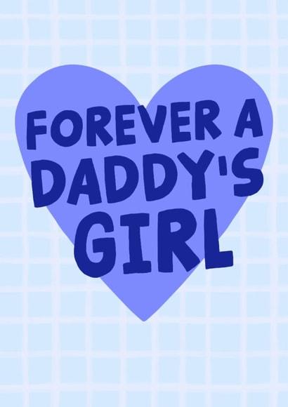 Classic Father's Day Card - Daddy's Girl - From Daughter created by Studio Doodles