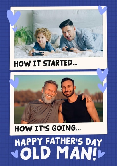 Funny Father's Day Card - Old Man - Then And Now created by Studio Doodles
