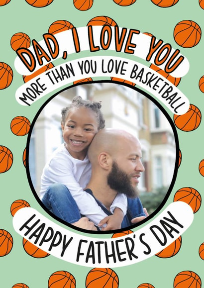 Funny Father's Day Card - Basketball - Love You Dad created by TeePee Creations