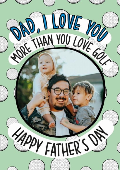 Funny Father's Day Card - Golf - Love You Dad created by TeePee Creations