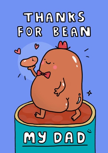 Funny Father’s Day Card for Dad - Cheeky Bean created by Wren & Wilson