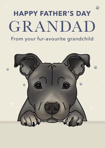 Cute Father's Day Card - For Grandad - Staffordshire Terrier created by Choo Choo