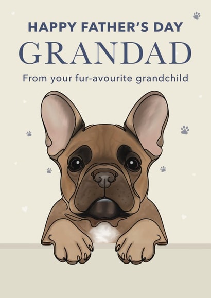 Cute Father's Day Card - For Grandad - French Bulldog created by Choo Choo