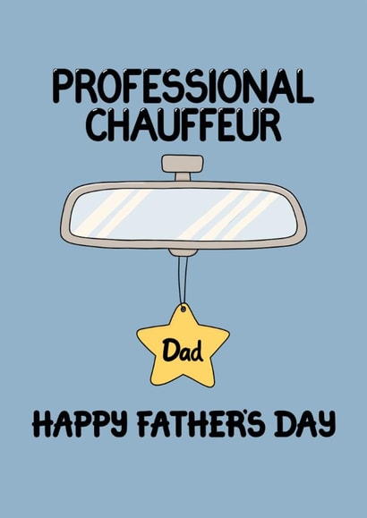 Funny Father's Day Card For Dad – Professional Chauffeur Taxi Driver Dad created by Louise Burgoyne