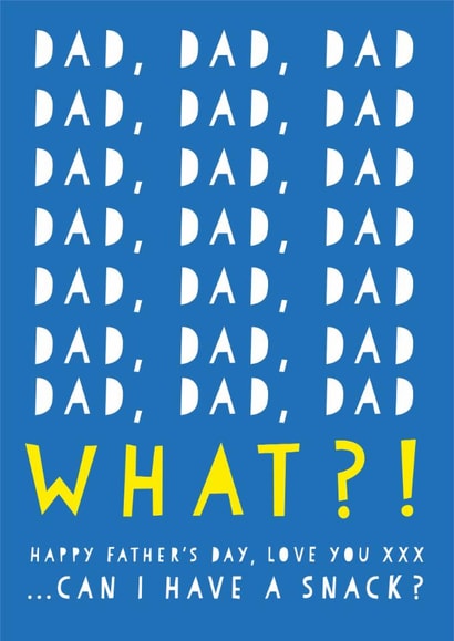 Funny Father's Day Card - Can I Have A Snack? - From The Kids created by Heather Alstead Design LTD