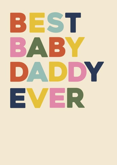 Classic Father's Day Card - Best Baby Daddy Ever created by Bonne Nouvelle
