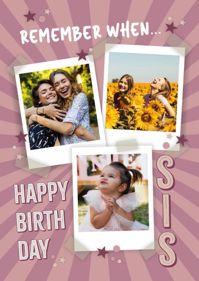 Classic Birthday Card - For Sister - Memories created by Rulu